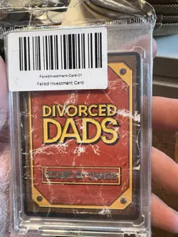 Divorced Dads Failed Investment And Inheritance Serialized Cards - Image 2