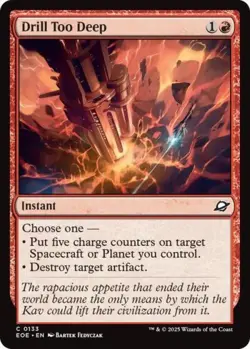Drill Too Deep - Near Mint MTG Edge of Eternities - Image 1