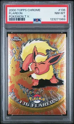 2000 TOPPS CHROME FLAREON POKEMON T.V. PSA 8 - Image 1