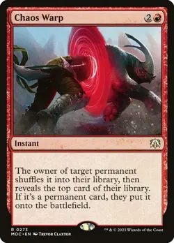 MTG - Chaos Warp - MOM Commander - Magic the Gathering - Image 1