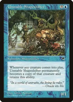 Unstable Shapeshifter - Tempest - Magic The Gathering - MTG - Image 1