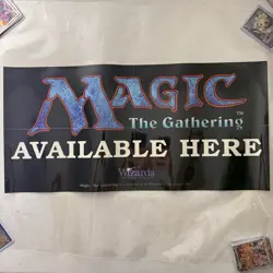 MTG Magic the Gathering Available Here Store Sign! Old New Stock! 25.5”X12”! - Image 1