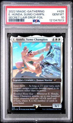 2022 MTG SECRET LAIR DROP FOIL #428 E. HONDA, SUMO CHAMPION PSA 10 - Image 1