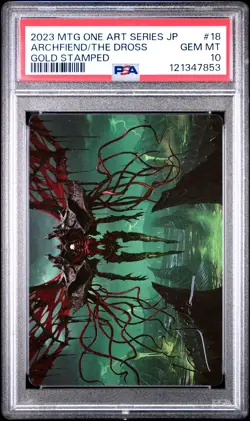 2023 MTG JPN PHYREXIA: ALL WILL BE ONE ART SER #18 ARCHFIEND OF THE DROSS PSA 10 - Image 1