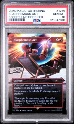2025 MTG SECRET LAIR DROP FOIL #1756 BLASPHEMOUS ACT PSA 10 - Image 1