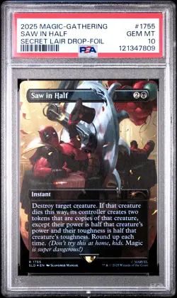 2025 MTG SECRET LAIR DROP FOIL #1755 SAW IN HALF PSA 10 - Image 1