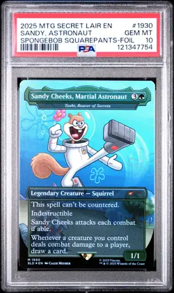 2025 MTG SECRET LAIR DROP #1930 SANDY CHEEKS, MARTIAL ASTRONAUT PSA 10 - Image 1