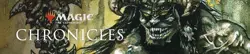MTG Chronicles SINGLES --- C/U/Rare! NM/Mint! Magic! *UPDATED 9/18/25* - Image 1