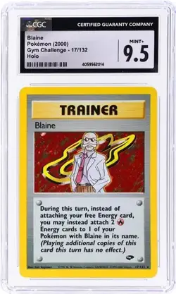 CGC 9.5 MINT+ Blaine 2000 Gym Challenge 17/132 Holo Pokemon Card psa - Image 1