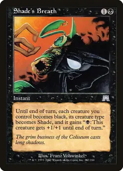 SHADE'S BREATH - Onslaught - MTG Magic the Gathering Card - Uncommon - Image 1