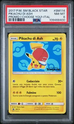 Pokemon PSA 8 Pikachu di Ash #SM114 Non Holo Promo Scelgo Te! 2017 Italiano - Image 2