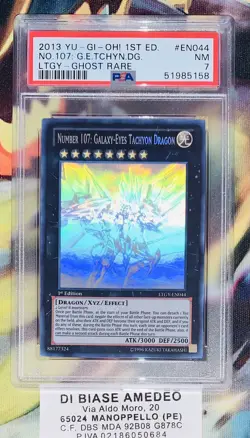YU GI OH PSA 7 NUMBER 107:GALAXY-EYES TACHYON DRAGON LTGY-EN044 1st GHOST RARE! - Image 1