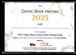 2025 1975 Topps Marvel Refractor x-23 Heroes Card #150 - Image 2