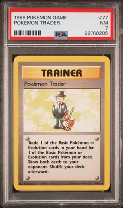 1999 POKEMON BASE SET UNLIMITED #77 POKEMON TRADER PSA 7 - Image 1