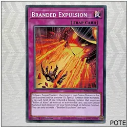 Branded Expulsion - POTE-EN070 - Common 1st Edition Yugioh - Image 1