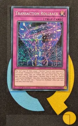 MP24-EN134 Transaction Rollback Prismatic Secret Rare 1st Ed YuGiOh - Image 1