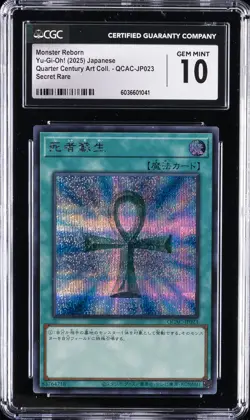 2025 YU-GI-OH! JAPANESE #QCAC-JP023 MONSTER REBORN CGC 10 GEM MINT - Image 1