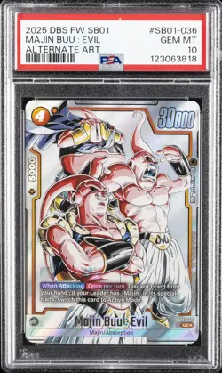 2025 DRAGON BALL SUPER CARD GAME ALTERNATE ART #SB01-036 MAJIN BUU : EVIL PSA 10 - Image 1