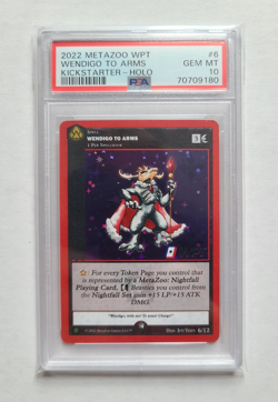 MetaZoo PSA 10 GEM MINT Wendigo to Arms 2022 Kickstarter Holo Rare Promo Card #6 - Image 1