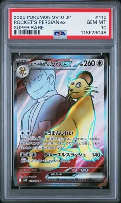PSA 10 GEM MINT JAPANESE POKEMON 2025 Team Rocket's Persian ex 118/098Sv10 202 - Image 1