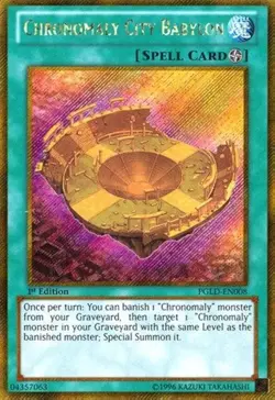PGLD-EN008 Chronomaly City Babylon Gold Secret Rare Mixed Editions NM YuGiOh TCG - Image 1