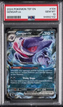 2024 POKEMON TEF EN-TEMPORAL FORCES #104 GENGAR EX PSA 10 - Image 1