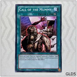 Call of the Mummy - GLD5-EN040 - Common Yugioh - Image 1