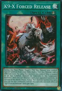 Yugioh! K9-X Forced Release - JUSH-EN039 - Super Rare - 1st Edition Near Mint, E - Image 1