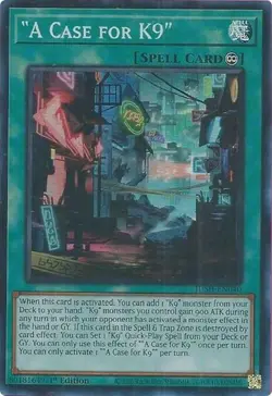 Yugioh! "A Case for K9" - JUSH-EN040 - Super Rare - 1st Edition Near Mint, Engli - Image 1