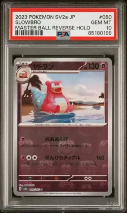 2023 Pokemon Slowbro Sv2a 151 #080 Japanese Master Ball Reverse Holo PSA 10 - Image 1