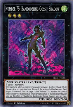 Yugioh! Number 75: Bamboozling Gossip Shadow - BLRR-EN032 - Secret Rare - 1st Ed - Image 1