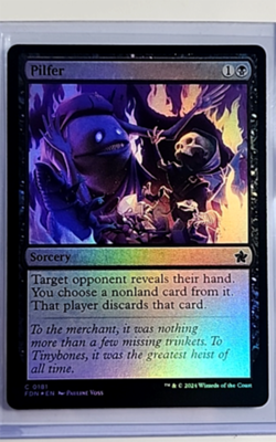 2024 MTG Magic The Gathering FDN Foundations Foil #181 Pilfer - Image 1