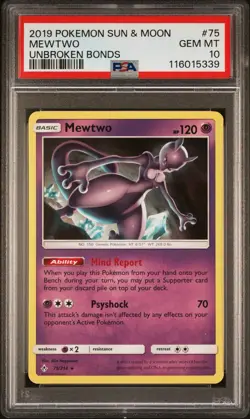 2019 POKEMON SUN & MOON UNBROKEN BONDS #75 MEWTWO UNBROKEN BONDS PSA 10 GEM MT - Image 1