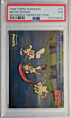 PSA 7 NM 1999 Topps Pokemon - Movie Edition ~ Nefarious Team Rocket ~ Foil - #12 - Image 1