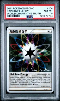 2011 POKEMON WORLD CHAMPIONSHIPS PROMO THE TRUTH #104 RAINBOW ENERGY PSA 8 - Image 1