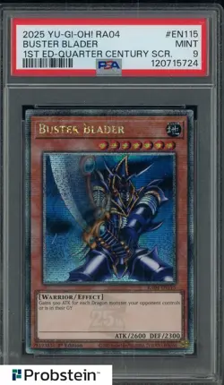 2025 Yu-Gi-Oh! RA04 1st Ed Quarter Cntry Scr #EN115 Buster Blader PSA 9 MINT - Image 1