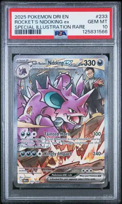 2025 POKEMON DRI EN-DESTINED RIVALS #233 TEAM ROCKET'S NIDOKING EX PSA 10 - Image 1
