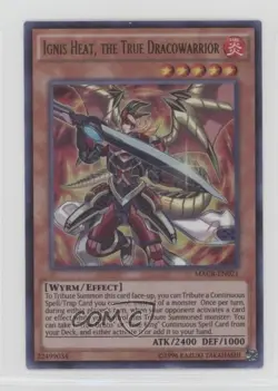 Ignis Heat the True Dracowarrior Unlimited YuGiOh Maximum Crisis #MACR-EN021 - Image 1
