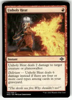 UNHOLY HEAT #145 MTG MODERN HORIZONS 2 - Image 1
