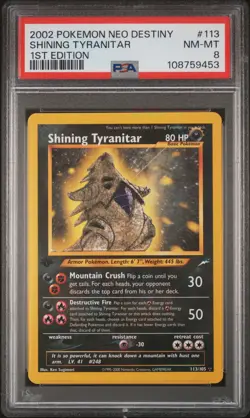 2002 POKEMON NEO DESTINY 1ST ED #113 SHINING TYRANITAR PSA 8 - Image 1