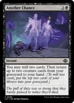 Another Chance -Foil Near Mint MTG The Lost Caverns of Ixalan - Image 1