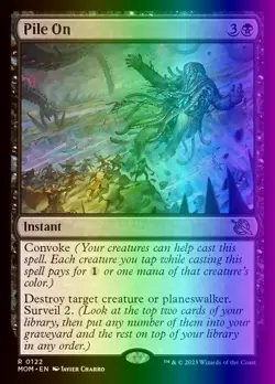 MTG Magic the Gathering Pile On (122/548) March of the Machine LP FOIL - Image 1