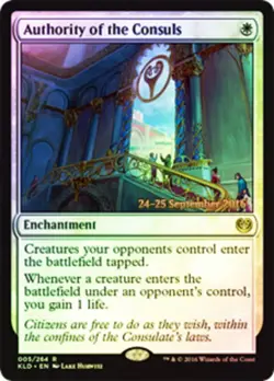 1 x Authority of the Consuls - Foil - Prerelease Promo - Kaladesh - Light Play - - Image 1