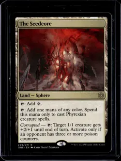 The Seedcore - 259 - ONE - NM - MTG Magic the Gathering - Image 1