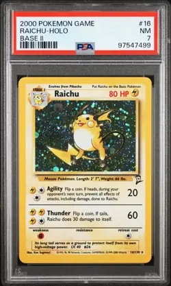 2000 POKEMON BASE SET 2 #16 RAICHU-HOLO PSA 7 - Image 1