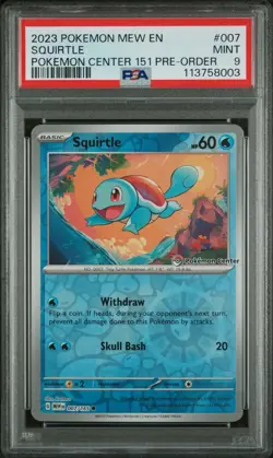 2023 POKEMON MEW EN-151 POKEMON CENTER 151 PRE-ORDER PROMO #007 SQUIRTLE PSA 9 - Image 1