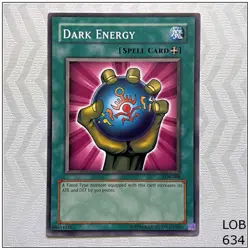 Dark Energy - LOB-088 - Common Unlimited Yugioh - Image 1