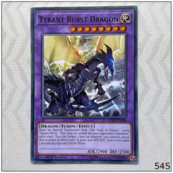 Tyrant Burst Dragon - LEDD-ENA38 - Common 1st Edition Yugioh - Image 1