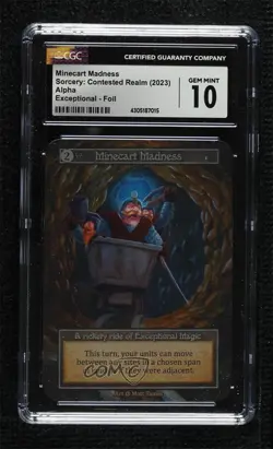 2023 Sorcery: Contested Realm - Alpha Foil MinecartMadness CGC 10 Gem Mint - Image 1