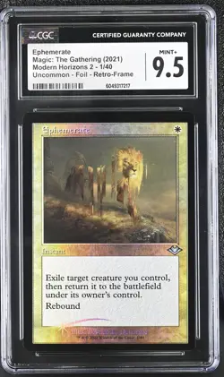 EPHEMERATE Foil Retro Frame Modern Horizons 2 CGC 9.5 MTG - Image 1